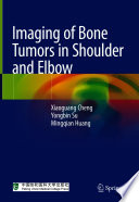 Imaging of Bone Tumors in Shoulder and Elbow /