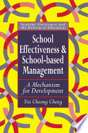 School effectiveness and school-based management : a mechanism for development /