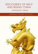 Discourses of race and rising China /