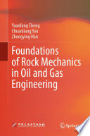 Foundations of Rock Mechanics in Oil and Gas Engineering /