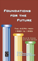 Foundations for the future : the AICPA from 1980 to 1995 /