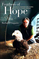 Feathers of hope : Pete Dubacher, the Berkshire Bird Paradise, and the human connection with birds /