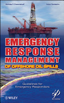 Emergency response management of offshore oil spills : guidelines for emergency responders /