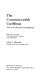 The Commonwealth Caribbean : the integration experience : report of a mission sent to the Commonwealth by the World Bank /