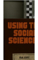 Using the social sciences /