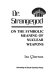 Dr. Strangegod : on the symbolic meaning of nuclear weapons /