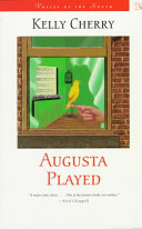 Augusta played : a novel /