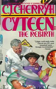 Cyteen : the rebirth /