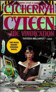 Cyteen : the vindication /