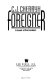 Foreigner : a novel of first contact /