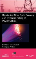 Distributed fiber sensing and dynamic ratings of power cable /