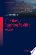 ICT, Cities, and Reaching Positive Peace /