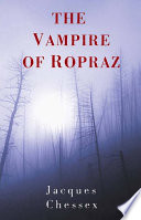 The vampire of Ropraz /
