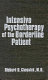 Intensive psychotherapy of the borderline patient /