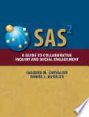 SAS2 : a guide to collaborative inquiry and social engagement /