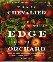 At the edge of the orchard : a novel /