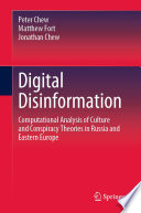 Digital Disinformation : Computational Analysis of Culture and Conspiracy Theories in Russia and Eastern Europe /