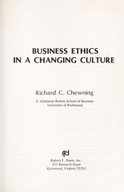 Business ethics in a changing culture /