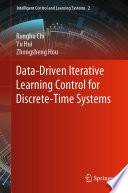 Data-Driven Iterative Learning Control for Discrete-Time Systems /
