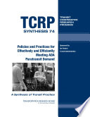 Policies and practices for effectively and efficiently meeting ADA paratransit demand /