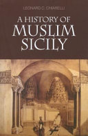 A history of Muslim Sicily /