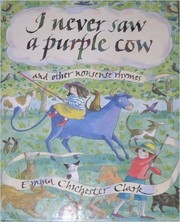 I never saw a purple cow and other nonsense rhymes /