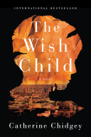 The wish child : a novel /