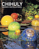 Chihuly garden installations /