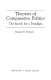 Theories of comparative politics : the search for a paradigm /