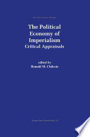 The Political Economy of Imperialism : Critical Appraisals /