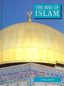 The rise of Islam /