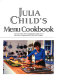 Julia Child's menu cookbook /