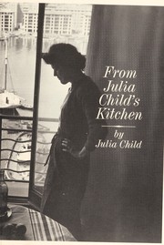 From Julia Child's kitchen /