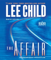 The affair : [a Reacher novel] /