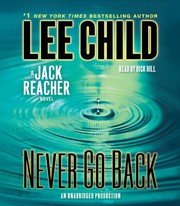 Never go back : a Jack Reacher novel /