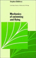 Mechanics of swimming and flying /