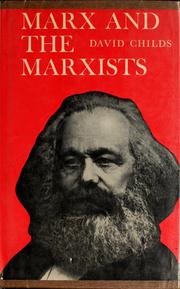 Marx and the Marxists ; an outline of practice and theory.