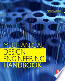 Mechanical design engineering handbook /
