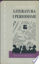 Literatura i periodisme : literatura periodística i periodisme literari en el temps de la post-ficció /