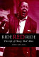 Ride, Red, ride : the life of Henry "Red" Allen /