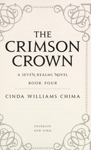 The crimson crown : a Seven Realms novel /