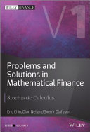 Problems and solutions in mathematical finance.