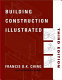 Building construction illustrated /