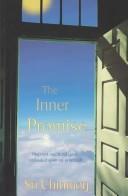 The inner promise : discover and fulfill your unlimited spiritual potenetial /