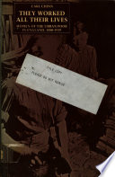 They worked all their lives : women of the urban poor in England, 1880-1939 /