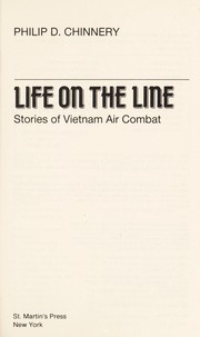 Life on the line : stories of Vietnam air combat /