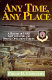 Any time, any place : fifty years of the USAF Air Commando and Special Operations forces, 1944-1994 /