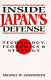 Inside Japan's defense : technology, economics & strategy /