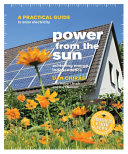 Power from the sun : achieving energy independence /