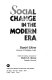 Social change in the modern era /